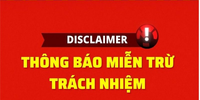 Miễn Trừ Trách Nhiệm - Điều Cần Biết Khi Xem Bóng Đá Trực Tuyến 1 Nền tảng được miễn trừ trách nhiệm với nội dung không kiểm soát