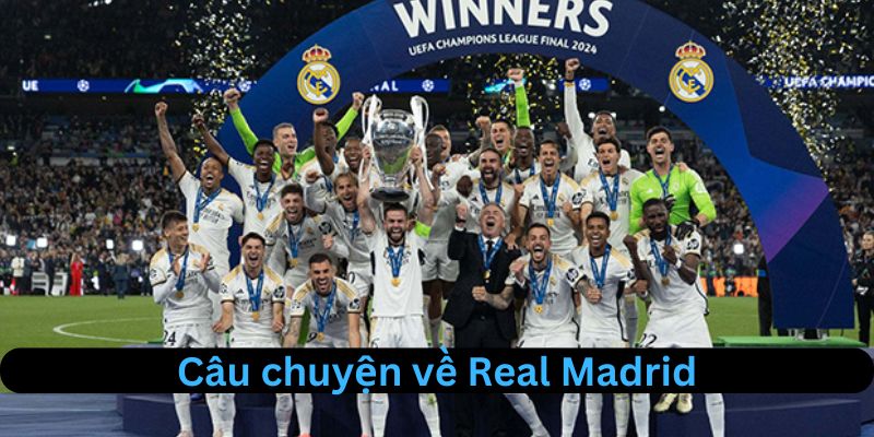 Real Madrid Và Điểm Nhấn Mới Nhất Trong Thế Giới Bóng Đá 1 Câu chuyện nỗ lực của Real Madrid