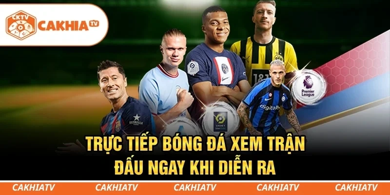 CakhiaTV - Cùng xem trực tiếp bóng đá TOP 1 World Cup 2026 1 Trực tiếp bóng đá - Xem trận đấu ngay khi diễn ra